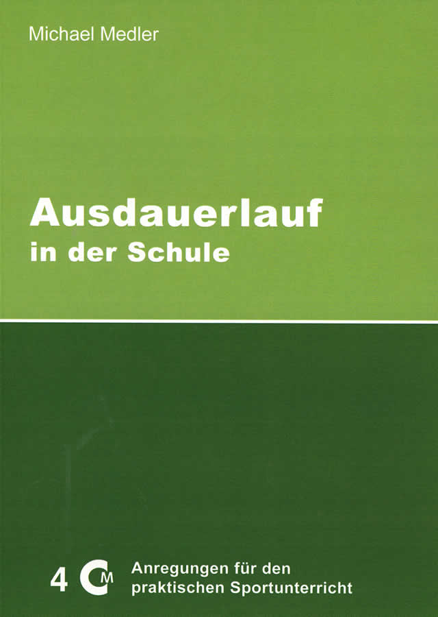 Ausdauerlauf in der Schule von Medler